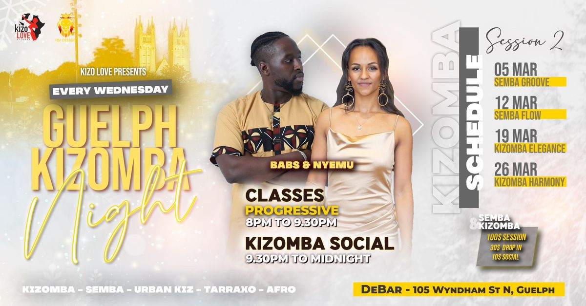 Guelph Kizomba Night \u2737 Semba \u2737 Mar 5th