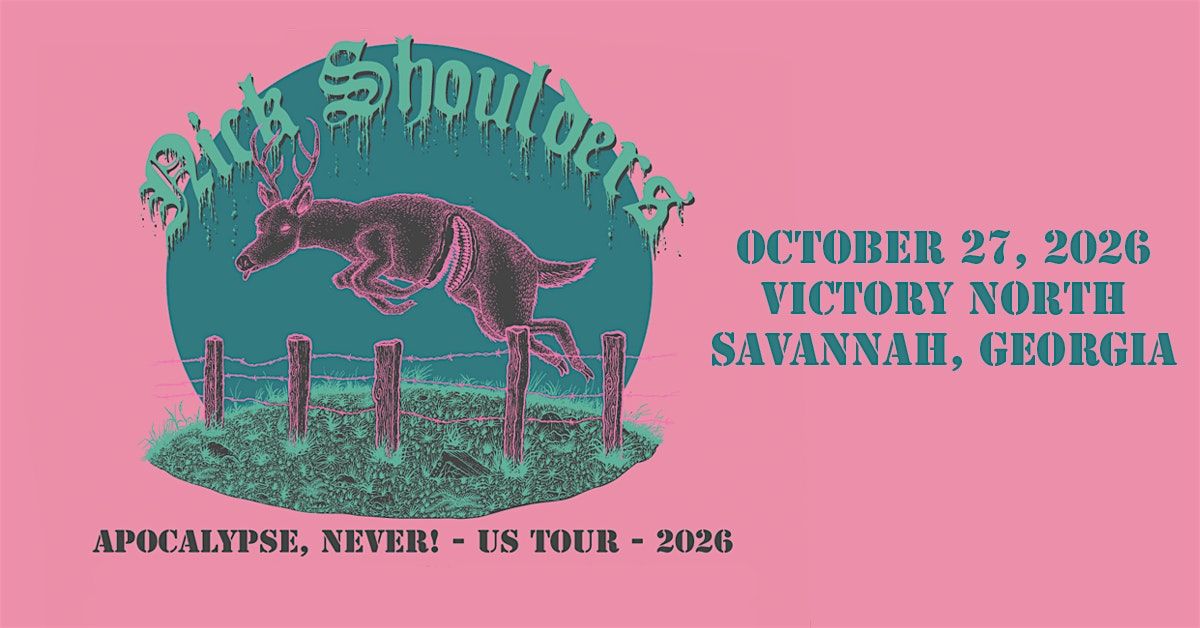 Nick Shoulders - Apocalypse, Never! Tour