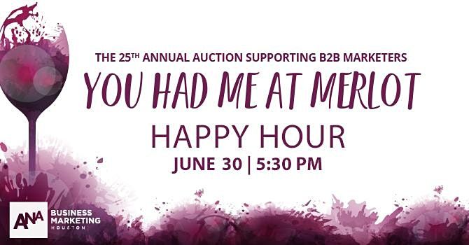 26th Annual ANA Business Marketing Houston Auction