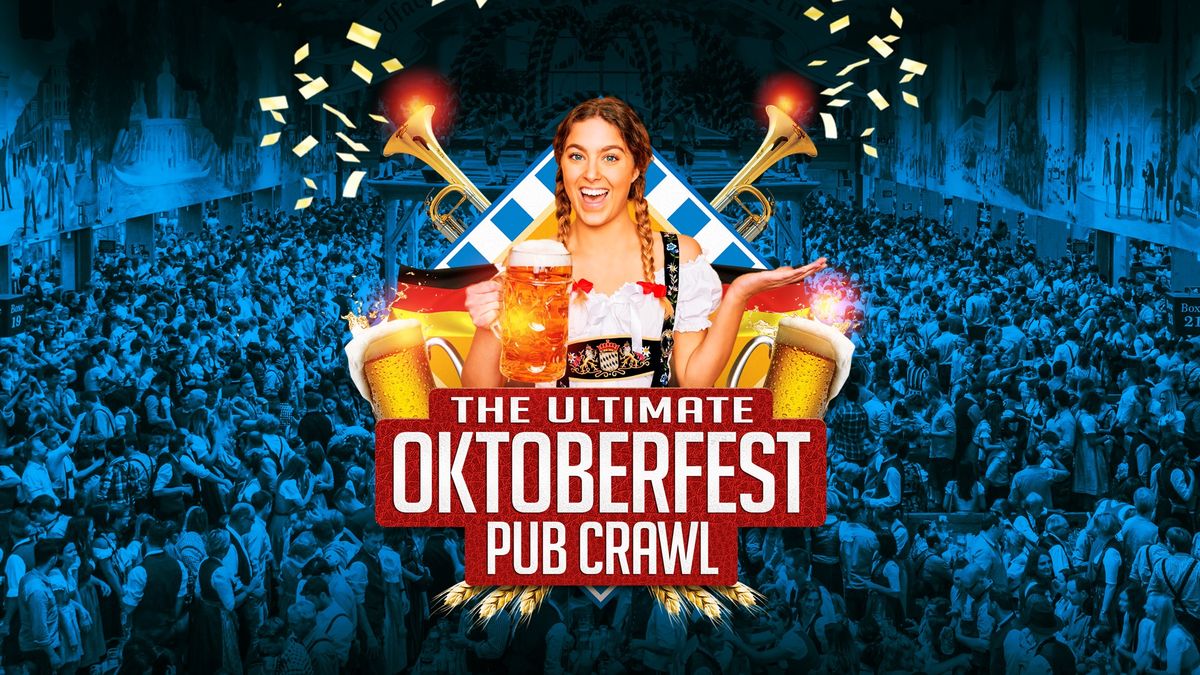 Big Night Out Pub Crawl | OKTOBERFEST | Friday 4 October