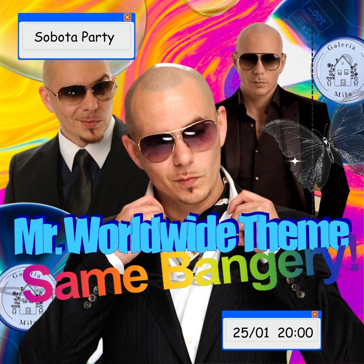 \ud83d\ude0e Mr. Worldwide Theme \ud83d\ude0e SOBOTA PARTY \ud83d\ude0e Same Bangery! \ud83d\ude0e Galeria Mi\u0142a \ud83d\ude0e NDM \ud83d\ude0e 18\/01 \ud83d\ude0e 20:00