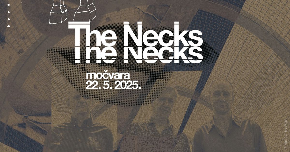 The Necks u Mo\u010dvari