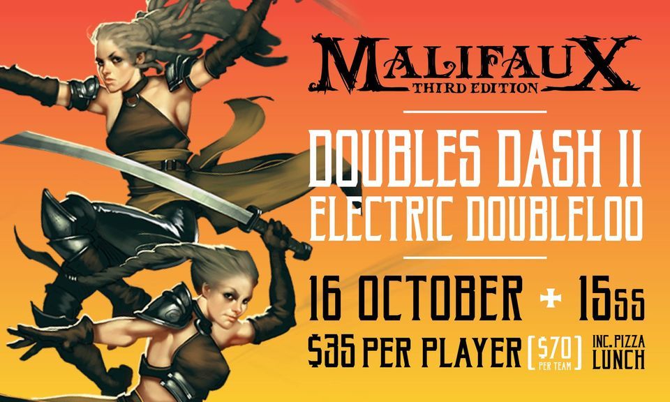 Malifaux: Doubles Dash II: Electric Doubleloo at HM