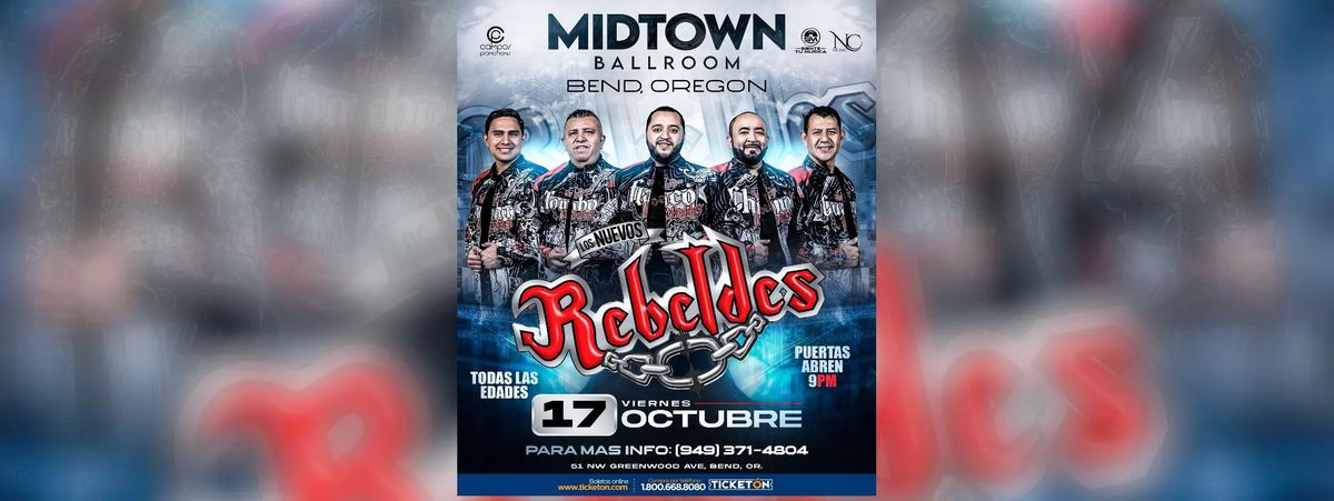 LOS NUEVOS REBELDES EN BEND OREGON