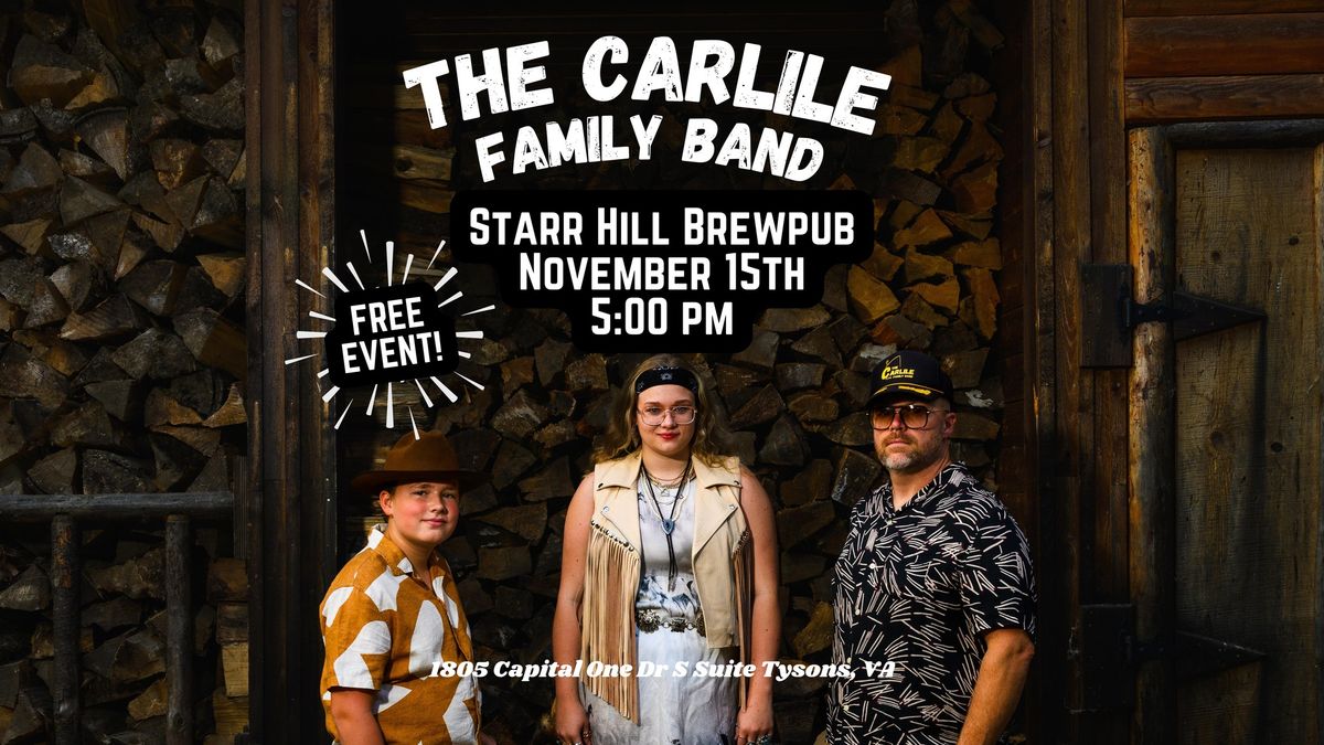 The Carlile Family Band at Starr Hill Brewpub