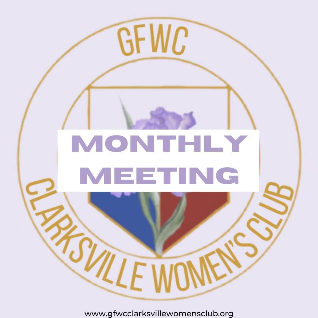 GFWC Clarksville Women's Club Monthly Meeting