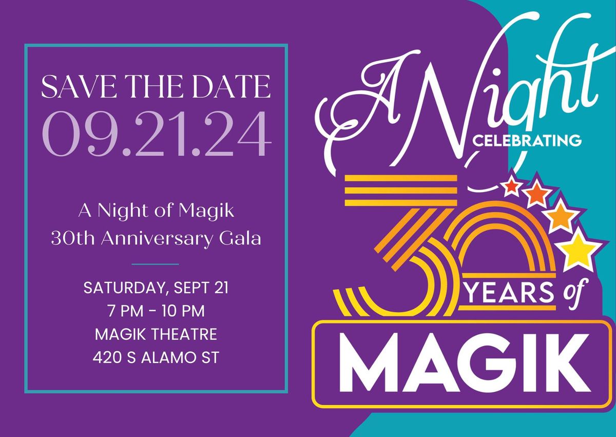 A Night of Magik Gala 2024 - Celebrating 30 Years of Magik!