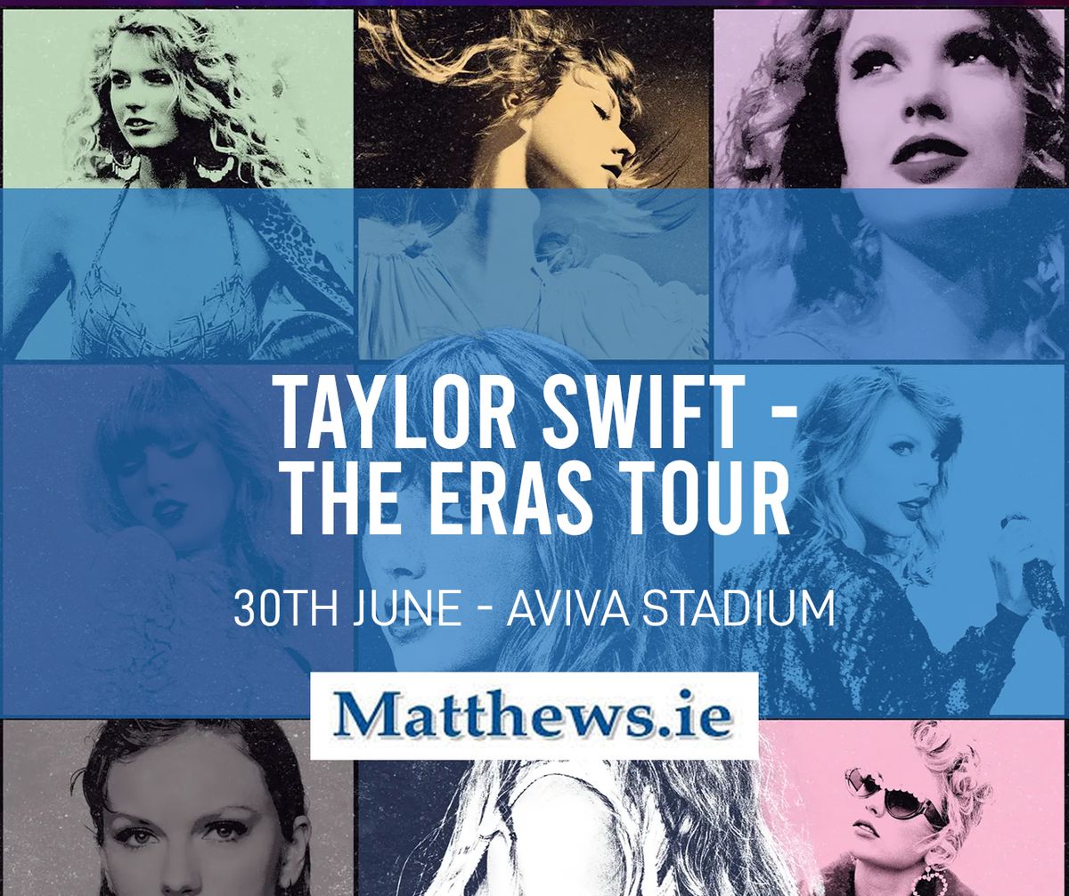 Taylor Swift - The Eras Tour (Bus to Aviva Stadium)