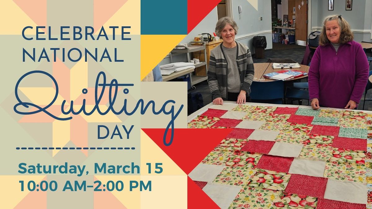 Celebrate National Quilting Day