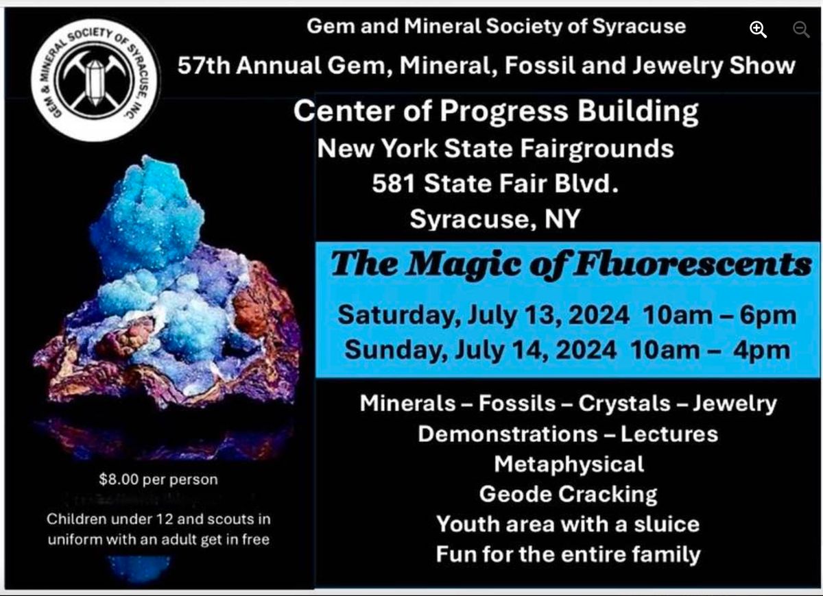 Gem & Mineral Society of Syracuse 57th Annual Show