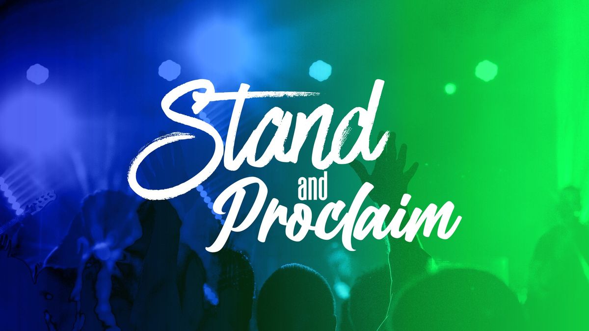 Stand and Proclaim | Youth Federation 2024