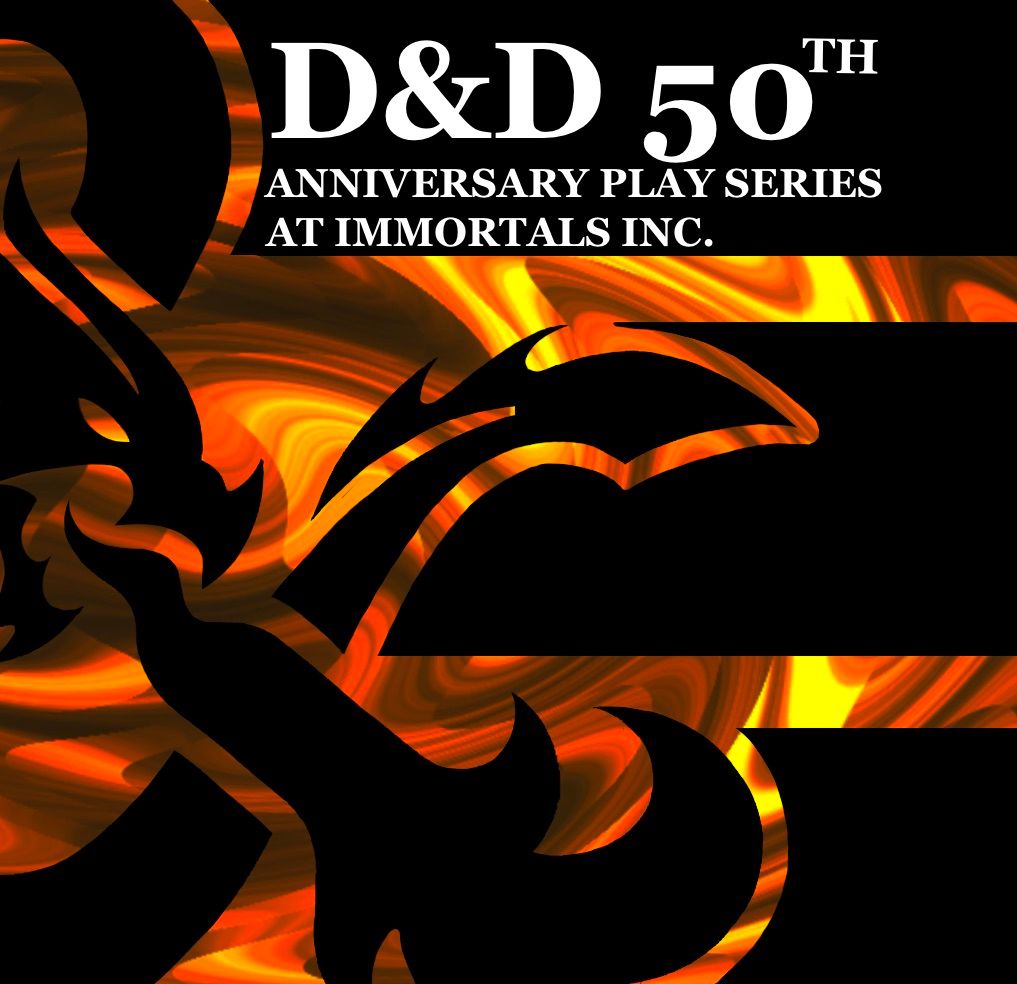 (FEB 2025) D&D 50th Anniversary Play Series at Immortals Inc