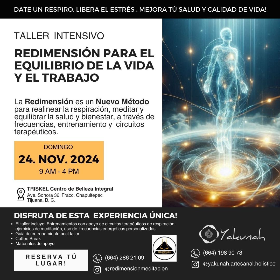 REDIMENSI\u00d3N PARA EL EQUILIBRIO DE LA VIDA | TALLER INTENSIVO