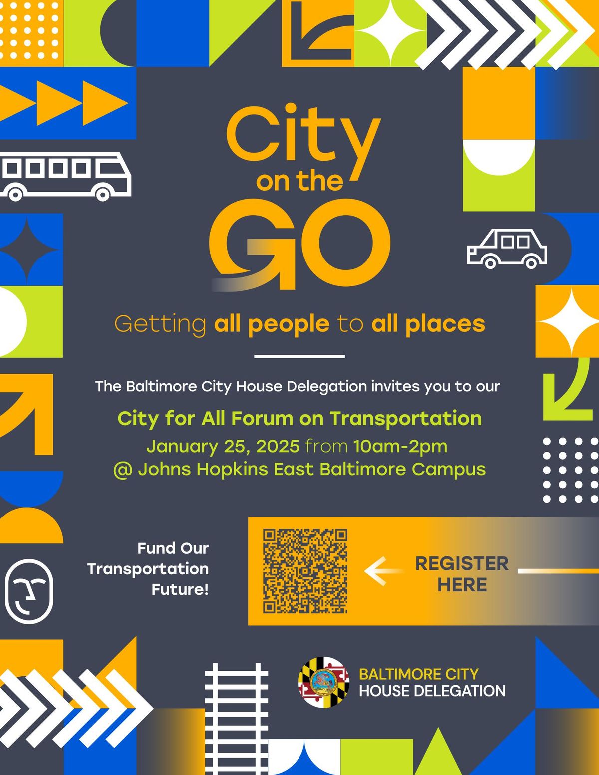 City for All Forum - Envisioning Baltimore's Transportation Future