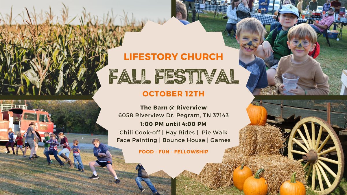 LIFESTORY CHURCH FALL FESTIVAL