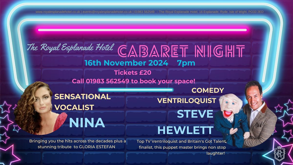 Saturday Night at The Cabaret \ud83c\udfb6  Britain\u2019s Got Talent Finalist Headliner \ud83c\udfa4 