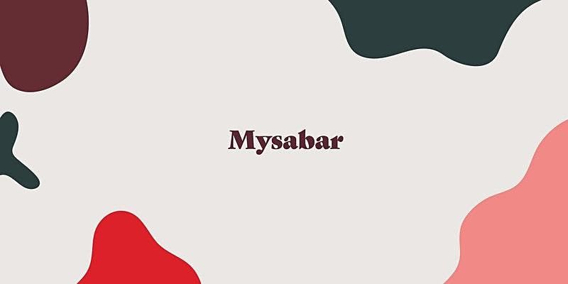 Mysabar Sat 23rd Jan - 4pm