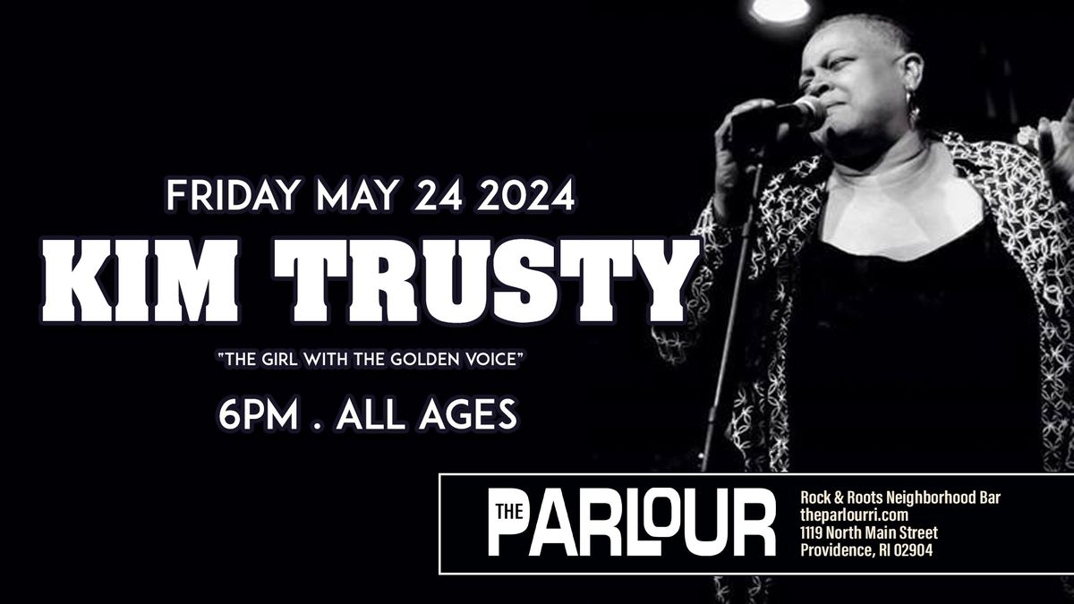 KIM TRUSTY LIVE @ THE PARLOUR ALL AGES