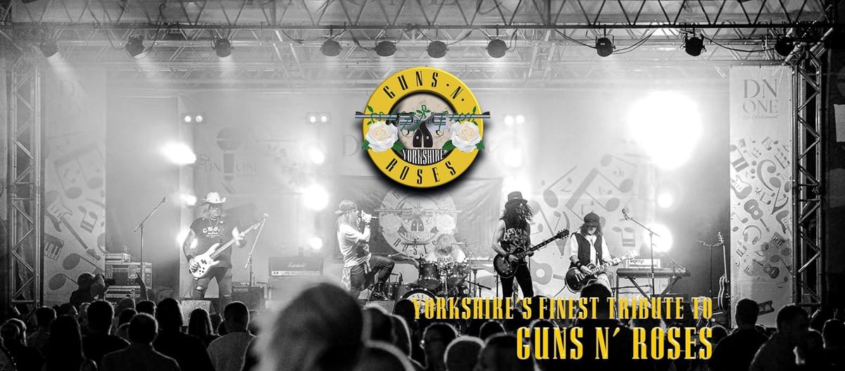 GUNS N' YORKSHIRE ROSES LIVE! @ BILTON CLUB HARROGATE