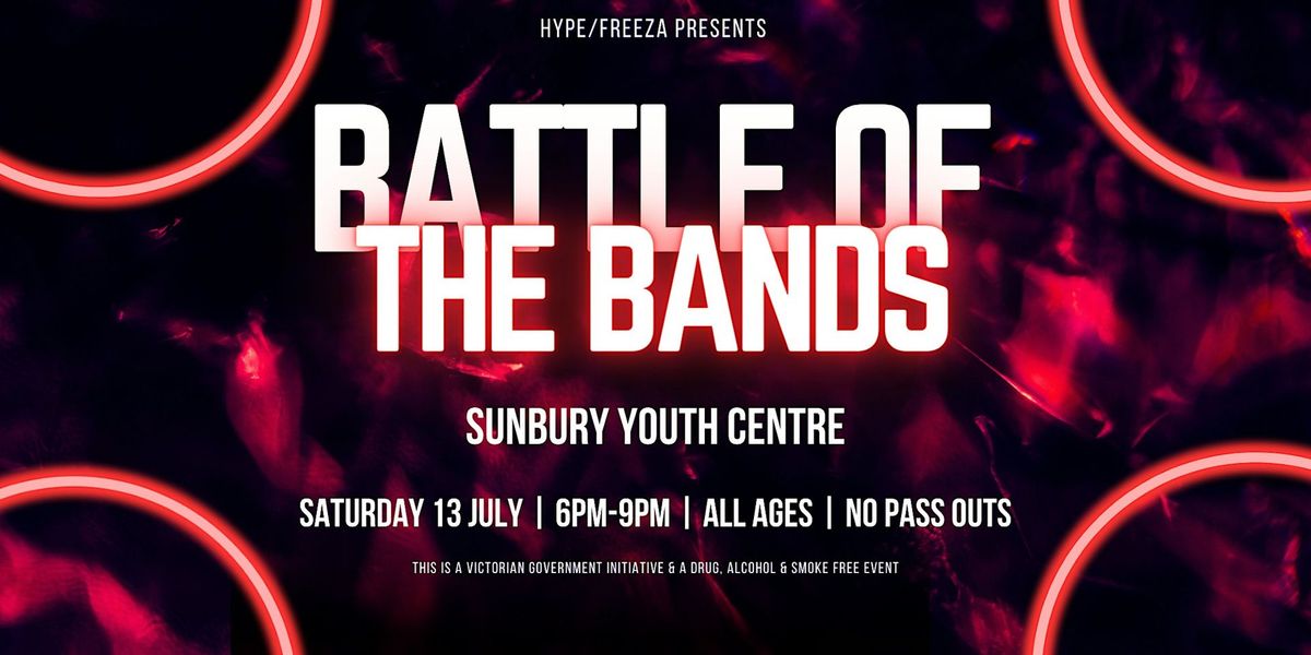 HYPE's  Sunbury Battle of the Bands