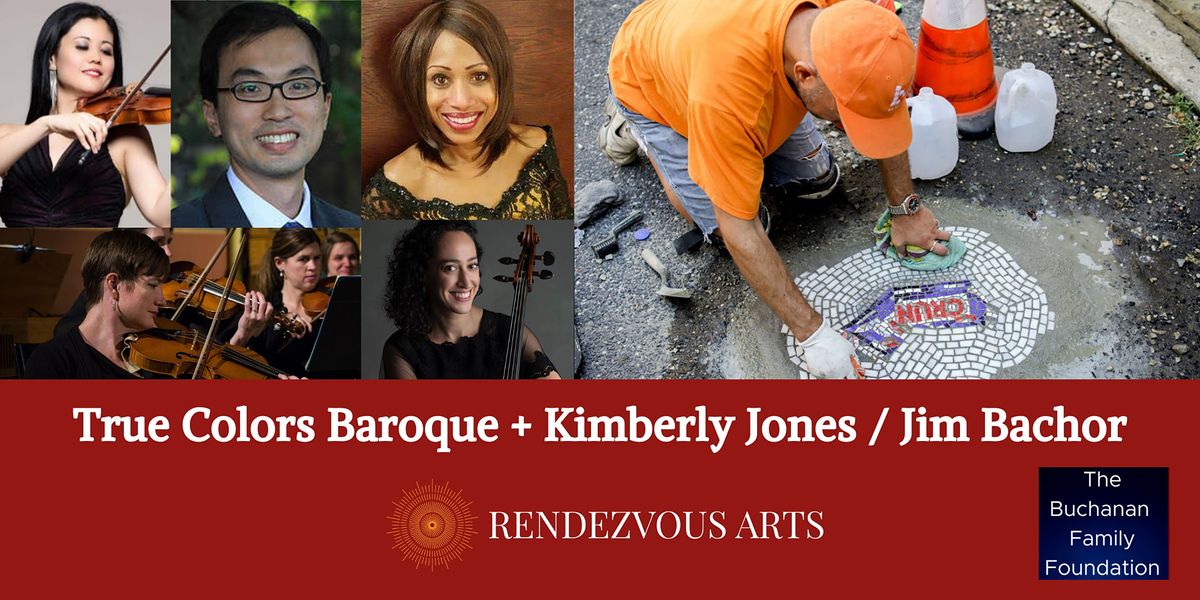 True Colors Baroque + Kimberly Jones \/ Jim Bacho - Rendezvous Arts