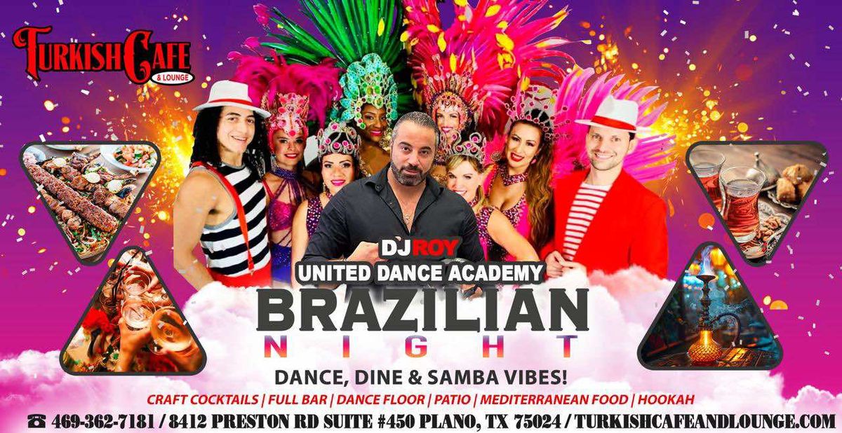 Brazilian Night: Dance, Dine & Samba Vibes!