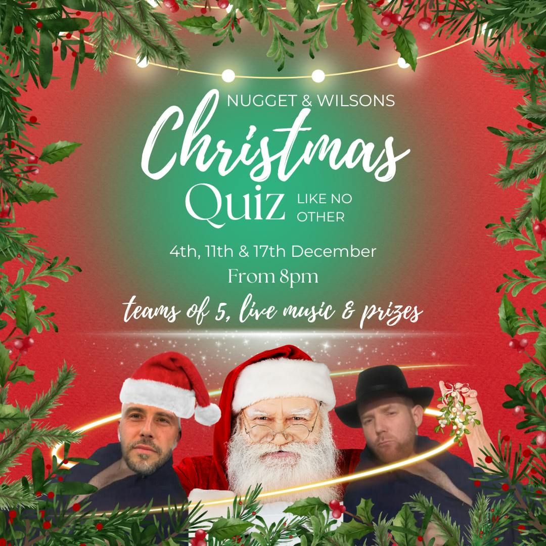 Nugget &amp; Wilson: Christmas Quiz Like No Other