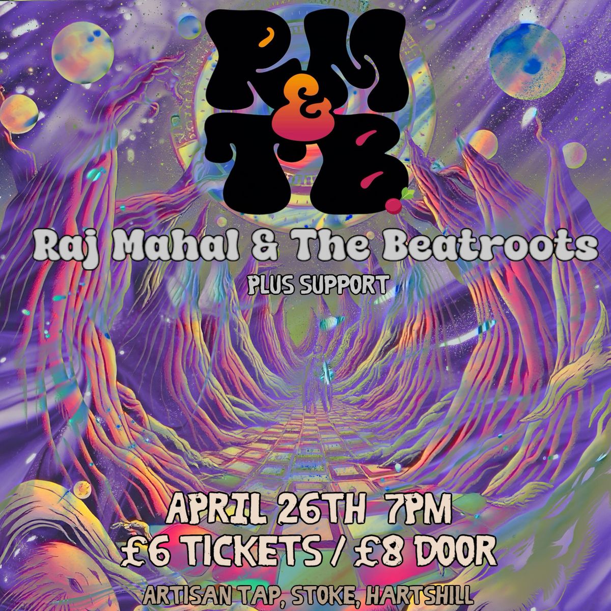 Raj Mahal & The Beatroots + Support 