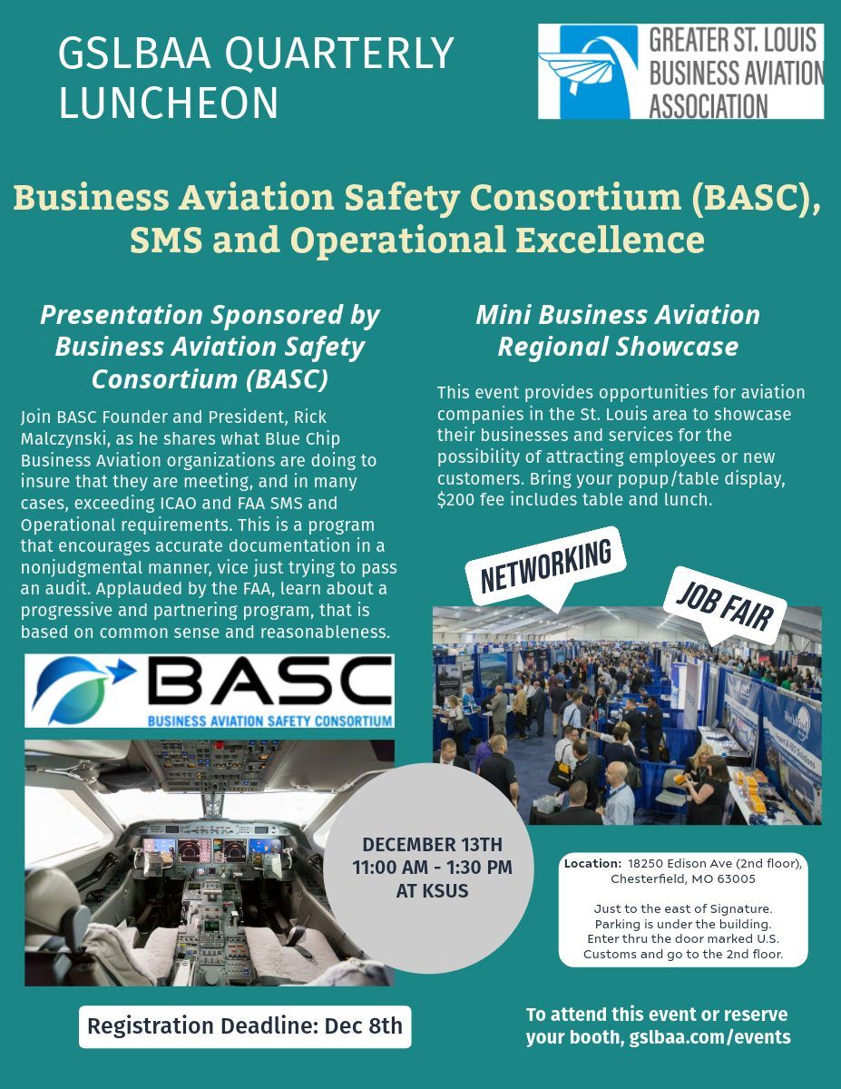 Quarterly Luncheon\/Regional Showcase - "Business Aviation Safety Consortium (BASC), SMS and Operatio