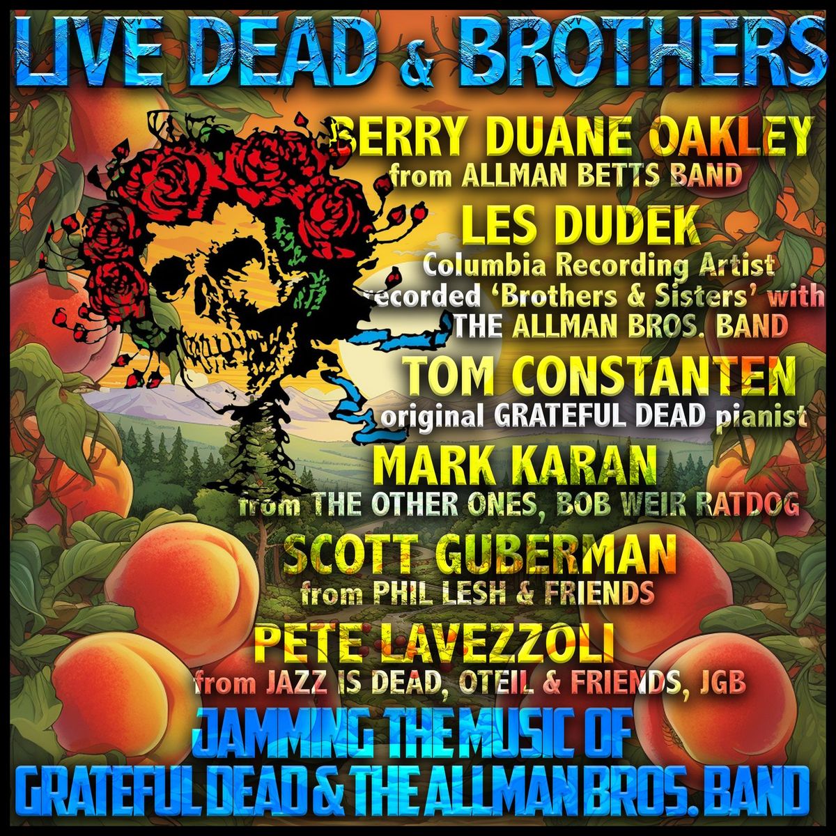 Live Dead and Brothers: A Tribute to the Grateful Dead and Allman Brothers