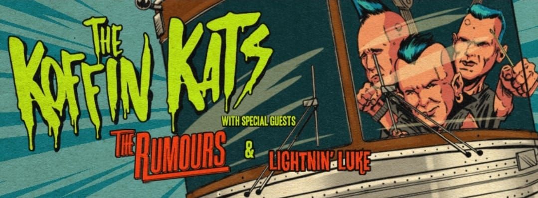 Koffin Kats , The Rumours & Lightnin' Luke @Tribble's Piedmont SC