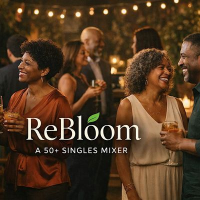 Rebloom: 2nd Chances, Wild Roots, Fierce Women 50+