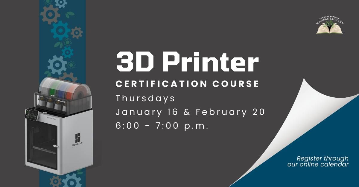 3D Printer Certification Course