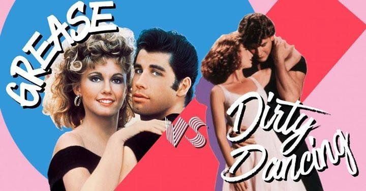 Grease v Dirty Dancing 