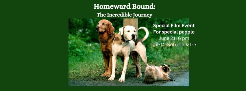 Homeward Bound: Special Red Carpet Film Event for Special People