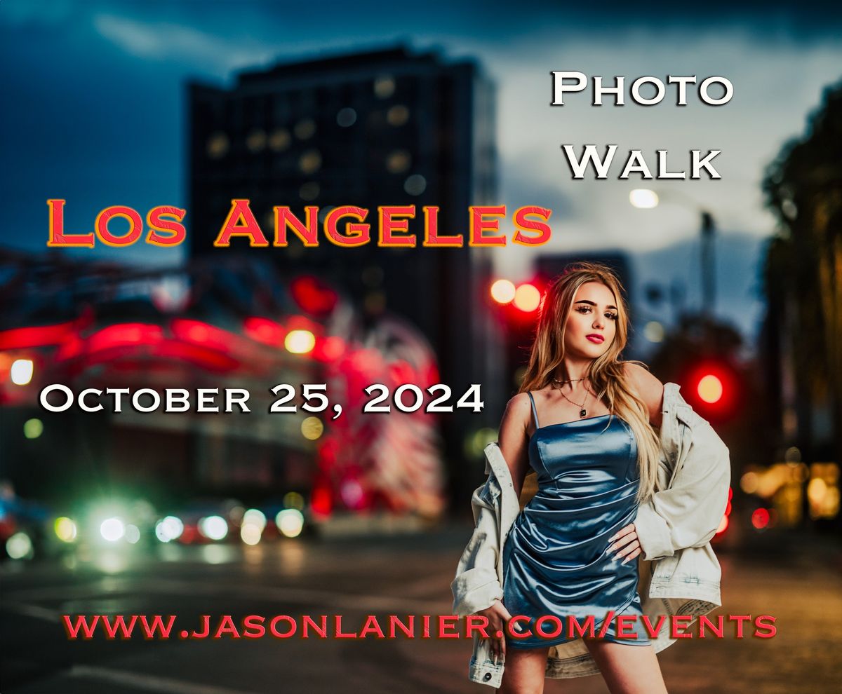 Los Angeles- Photo Walk