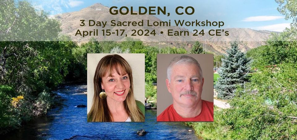 Golden, CO - 3 Day Sacred Lomi Workshop