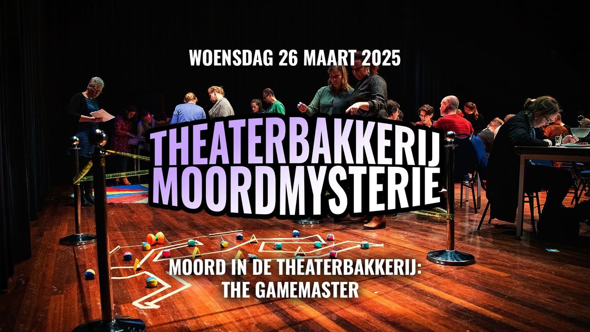 Theaterbakkerij Moordmysteries | The Gamemaster