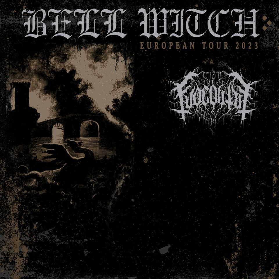 Bell Witch (+ Fuoco Fatuo) \\\\ Lido - Berlin
