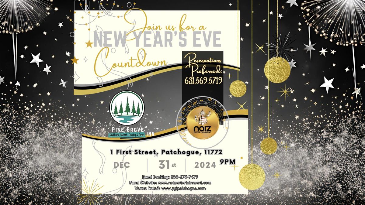 Meet Us There: NEW YEAR'S EVE at The Pine Grove Inn