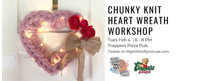 Chunky Knit Hearth Wreath Workshop