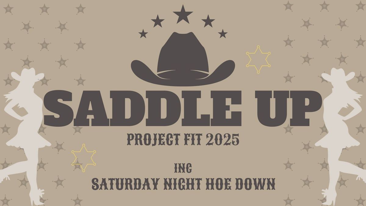 PROJECT FIT 2025 - SADDLE UP