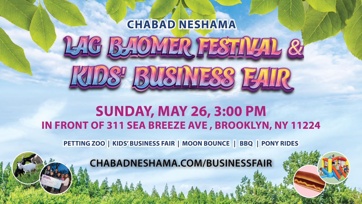 Lag Baomer Festival & Kids Business Fair!