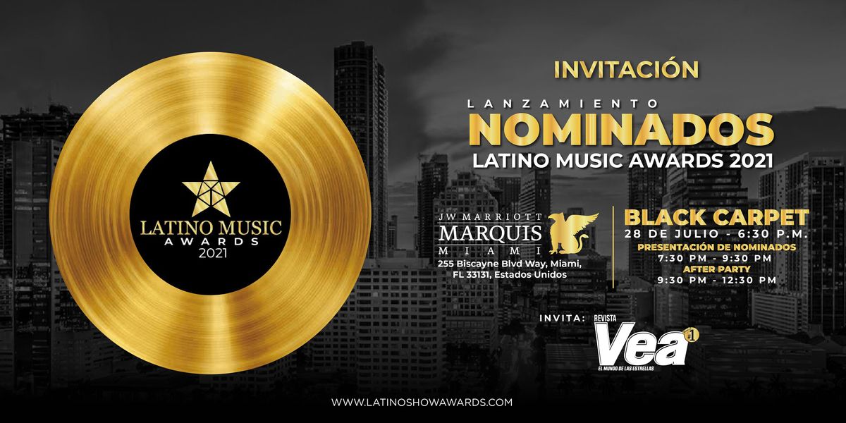 LANZAMIENTO DE NOMINADOS "LATINO MUSIC AWARDS 2021"