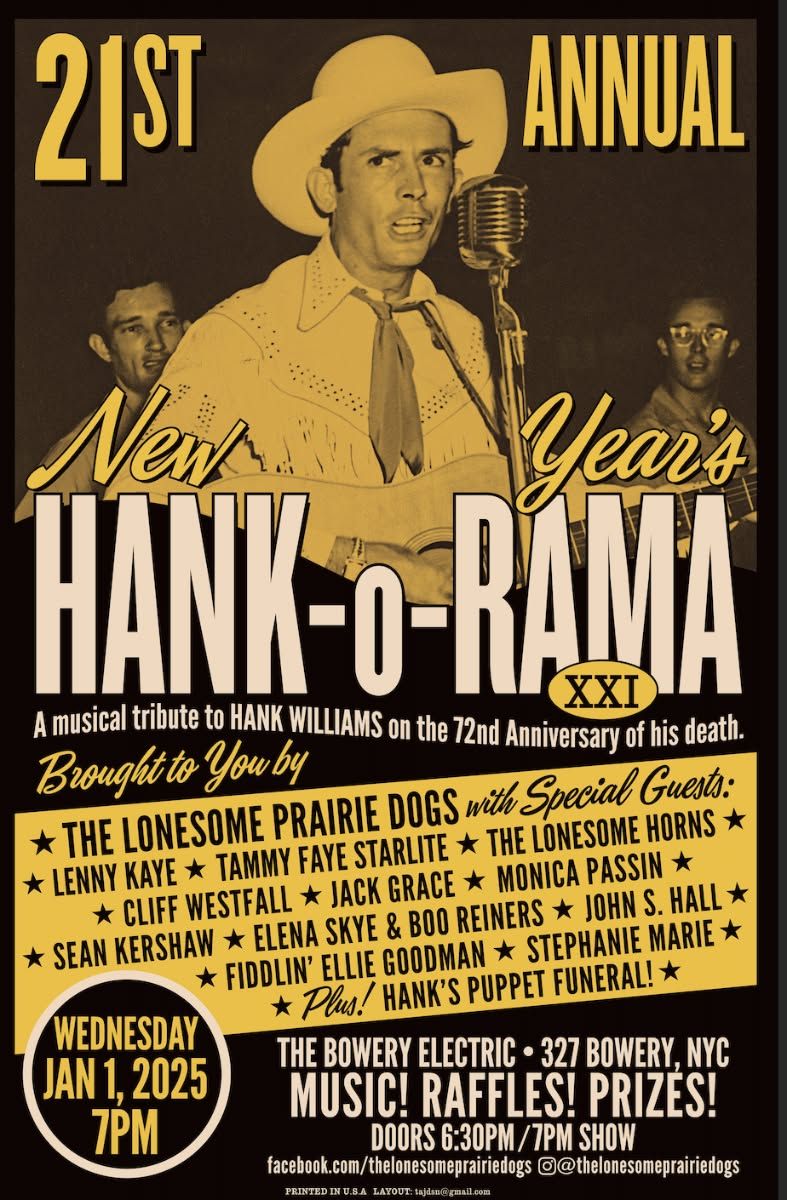 21st Annual New Year's HANK-O-RAMA ft. The Lonesome Prairie Dogs, Lenny ...