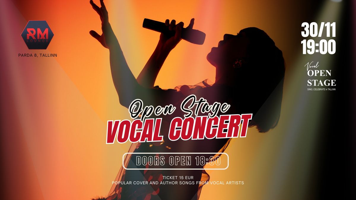 Open Stage VOCAL CONCERT. SEASON II opening