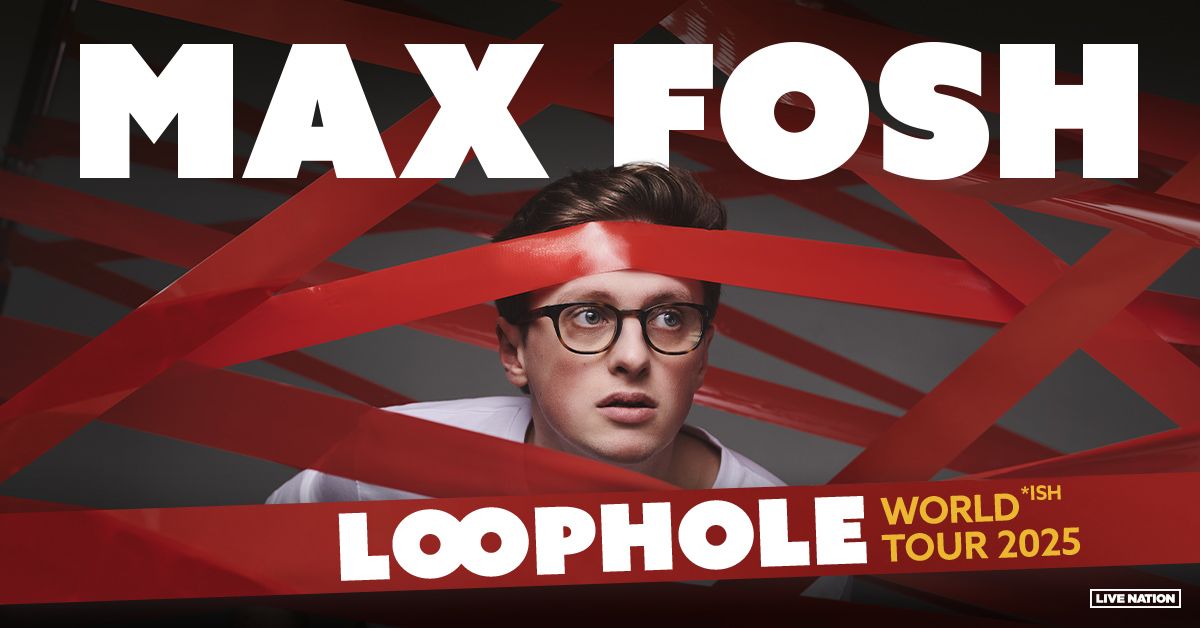 Max Fosh - Loophole World-ish Tour | Auckland