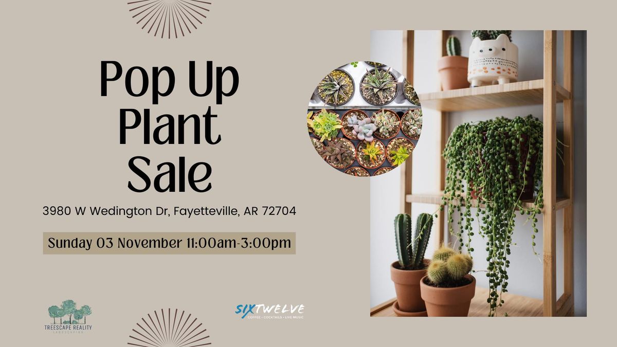 Treescape Reality Landscaping Pop Up Plant Sale