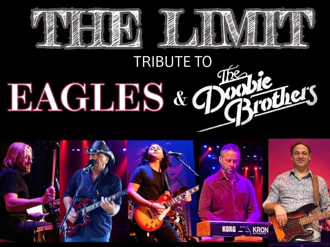 The Limit - An Eagles & Doobie Brothers Tribute Show