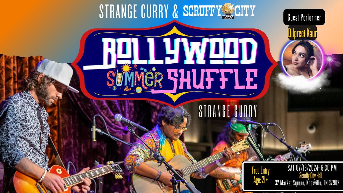 Bollywood Summer Shuffle - Strange Curry Live